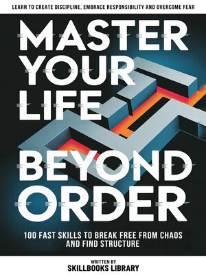 cover image of Master Your Life Beyond Order